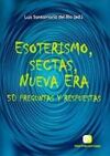 ESOTERISMO, SECTAS, NUEVA ERA