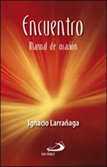 Encuentro. Manual de Oración