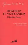 Dominum Et Vivificantem