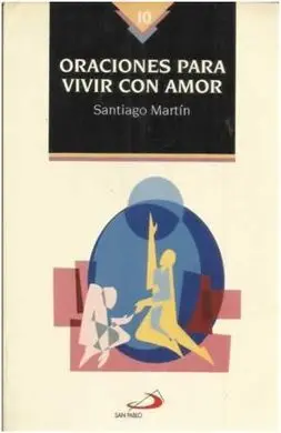 Oraciones para Vivir con Amor