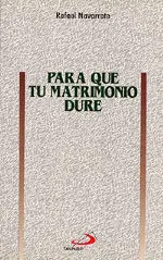 Para que tu Matrimonio Dure