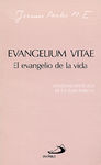 EVANGELIUM VITAE. EL EVANGELIO DE LA VIDA