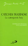 CATECHESI TRADENDAE. LA CATEQUESIS HOY