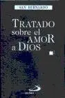 Tratado Sobre el Amor a Dios