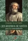 Cien Rostros de Santos para la Contemplación