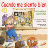 CUANDO ME SIENTO BIEN. AUTOESTIMA PARA NIÑOS