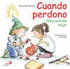 Cuando Perdono. Como Sentirse Mejor