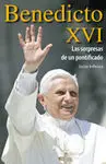 Benedicto Xvi. Las Sorpresas de un Pontificado
