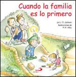 Cuando la Familia Es lo Primero