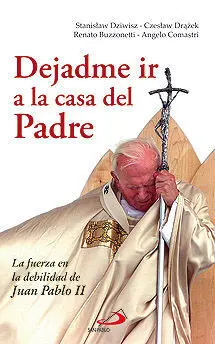 Dejadme Ir a la Casa del Padre