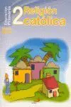 Religión Católica 2º e. Primaria Proyecto Maná