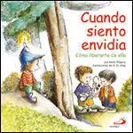Cuando Siento Envidia. Cómo Liberarte de ella