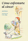 CÓMO ENFRENTARTE AL CÁNCER