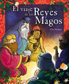 EL VIAJE DE LOS REYES MAGOS