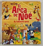 El Arca de Noé. Un Fantástico Barco