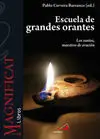 Escuela de Grandes Orantes