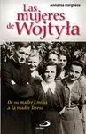 Las Mujeres de Wojtyla