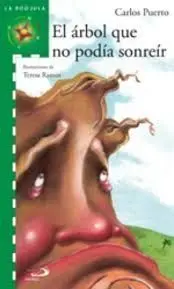 El Árbol que no Podía Sonreír