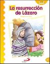 LA RESURRECCIÓN DE LÁZARO