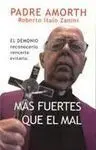 Más Fuertes que el Mal