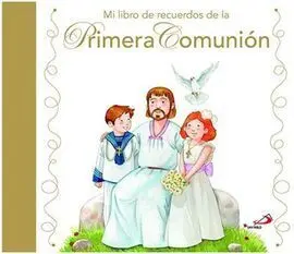 Mi Libro de Recuerdos de mi Primera Comunión