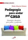 PEDAGOGÍA PARA ANDAR POR CASA