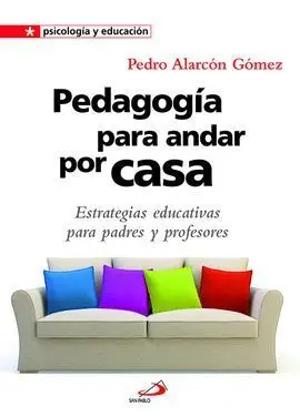 Pedagogía para Andar por Casa