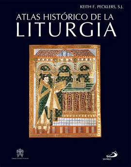 Atlas Histórico de la Liturgia