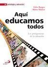 Aquí Educamos Todos