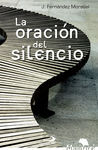 LA ORACIÓN DEL SILENCIO