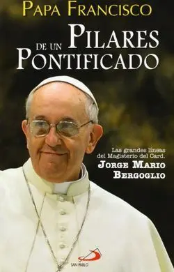 Pilares de un Pontificado