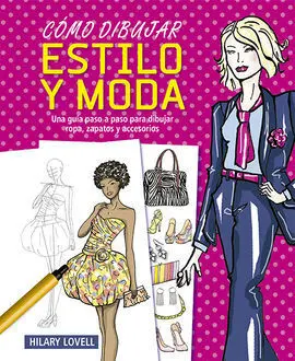 Cómo Dibujar Estilo y Moda