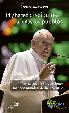 Id y Haced Discípulos a Todos los Pueblos