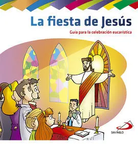 La Fiesta de Jesús