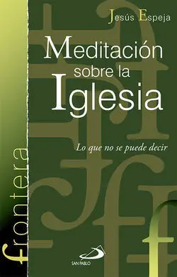 Meditación Sobre la Iglesia