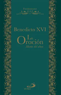 La Oración Aliento del Alma