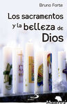 LOS SACRAMENTOS Y LA BELLEZA DE DIOS