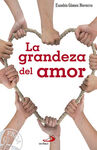 LA GRANDEZA DEL AMOR