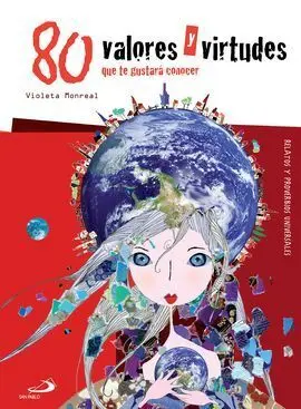 80 Valores y Virtudes que te Gustará Conocer