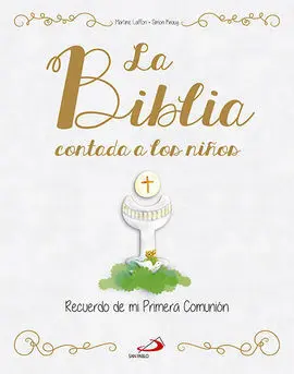 La Biblia Contada a los Niños