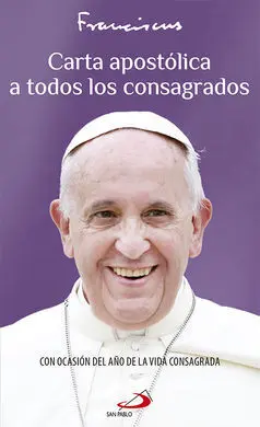 Carta Apostólica a Todos los Consagrados