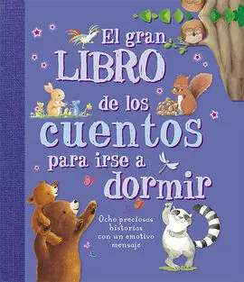 El Gran Libro de Cuentos para Irse a Dormir