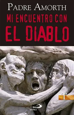 Mi Encuentro con el Diablo