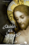 ¿QUIÉN ES JESÚS?