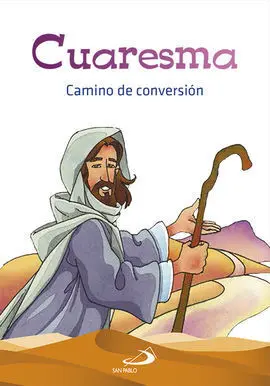 Cuaresma, Camino de Conversión