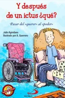 Y Despues de un Ictus ¿Que?