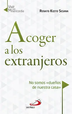 Acoger a los Extranjeros