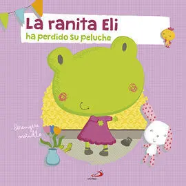 La Ranita Eli Ha Perdido Su Peluche