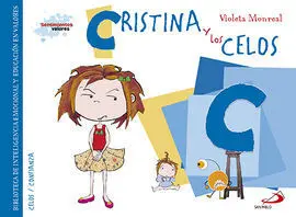 Cristina y los Celos