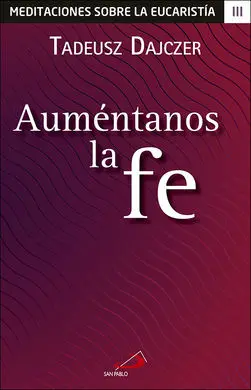 Auméntanos la Fe